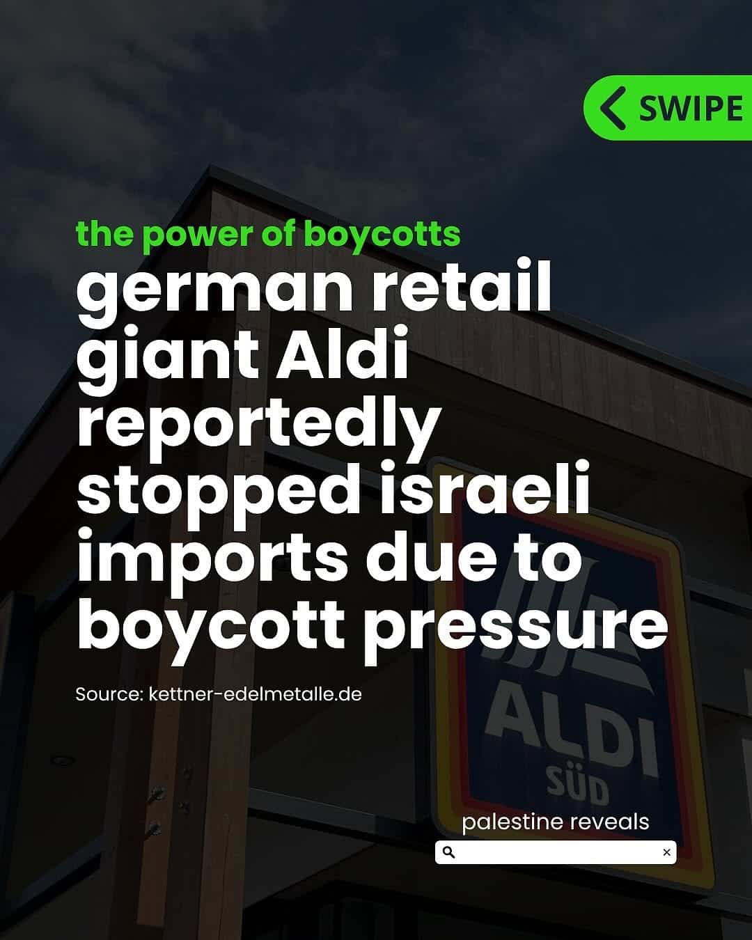 The power of boycotts: German retail giant Aldi reportedly stopped Israeli imports due to boycott pressure – Source: kettner-edelmetalle.de | Palestine Reveals