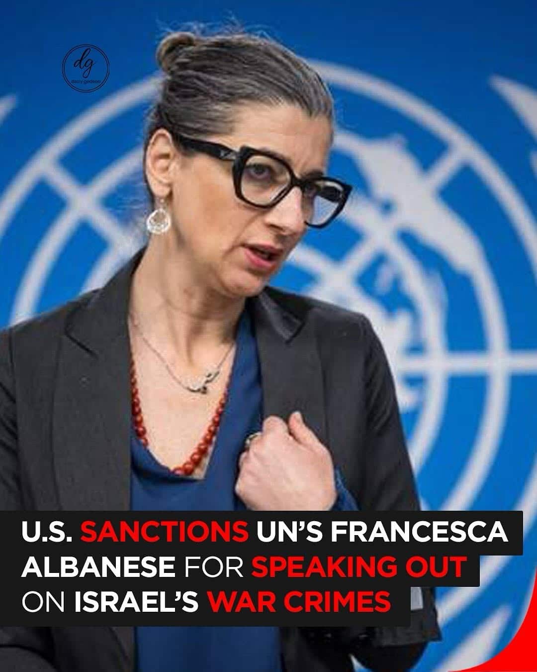 UN’s Francesca Albanese Sanctioned by U.S. for Exposing Israel’s War Crimes