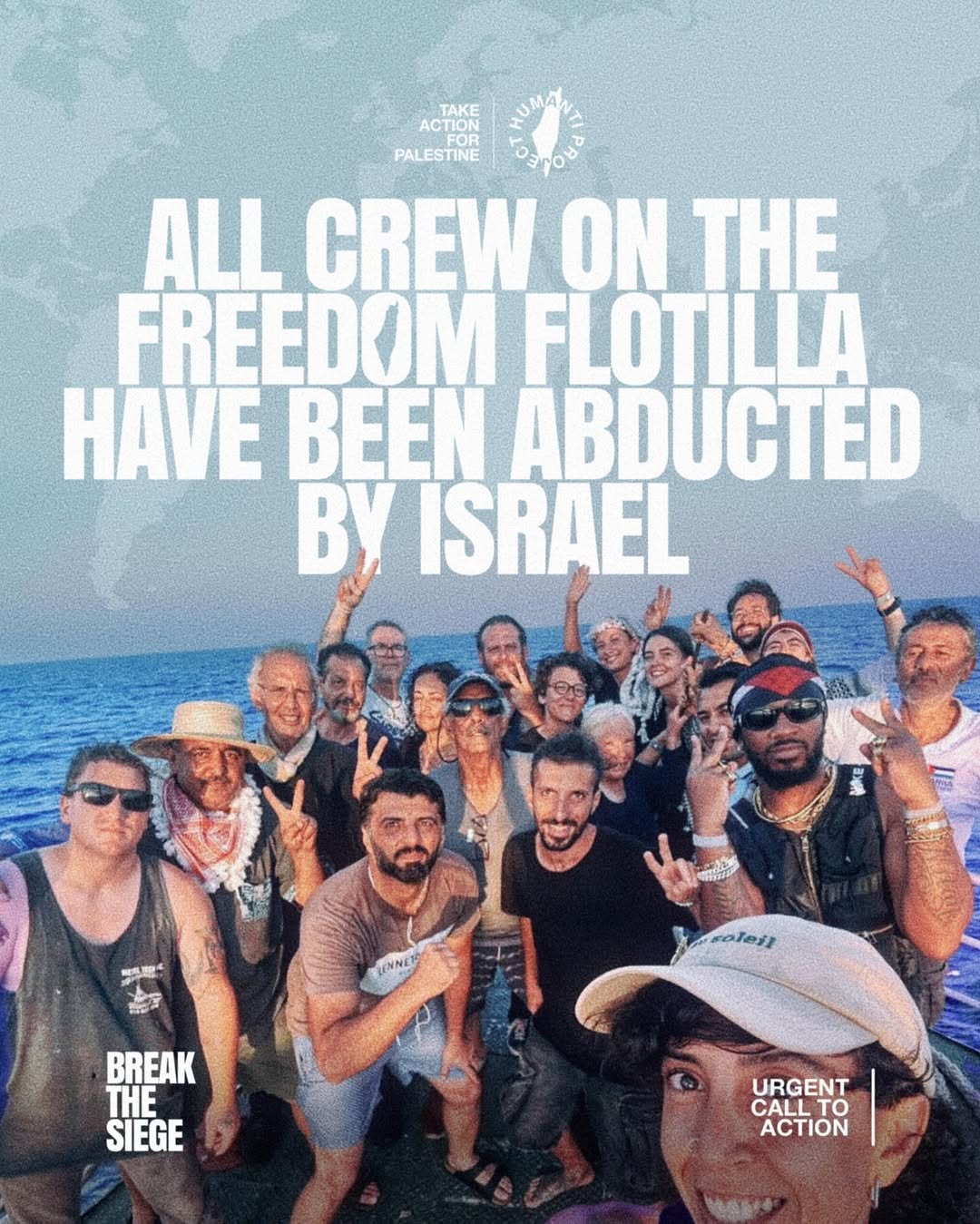 🚨 URGENT: Entire Freedom Flotilla Crew Abducted by Israel — Take Action for Palestine, Break the Siege!