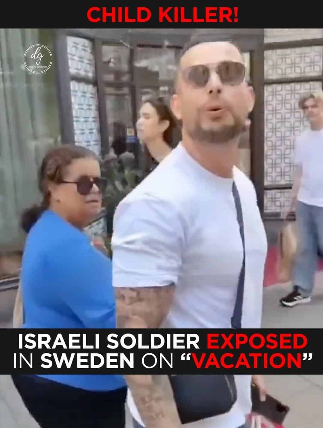Israeli Soldier Accused of Child Killings Exposed in Sweden While on Vacation