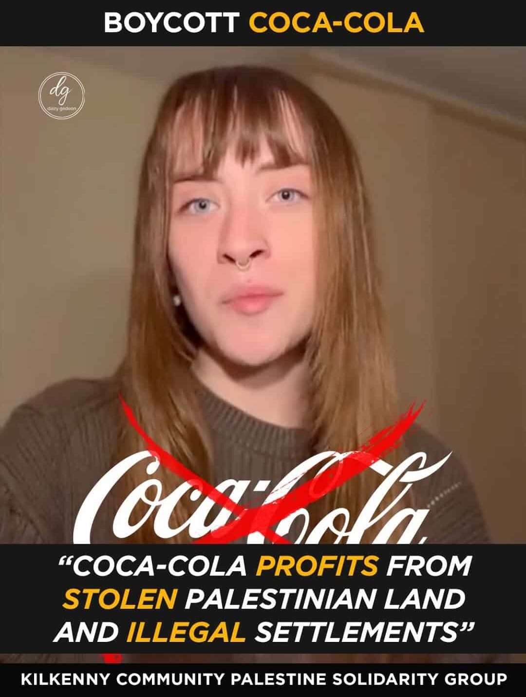 Boycott Coca-Cola: Irish Group Says Company Profits From Stolen Palestinian Land and Illegal Settlements