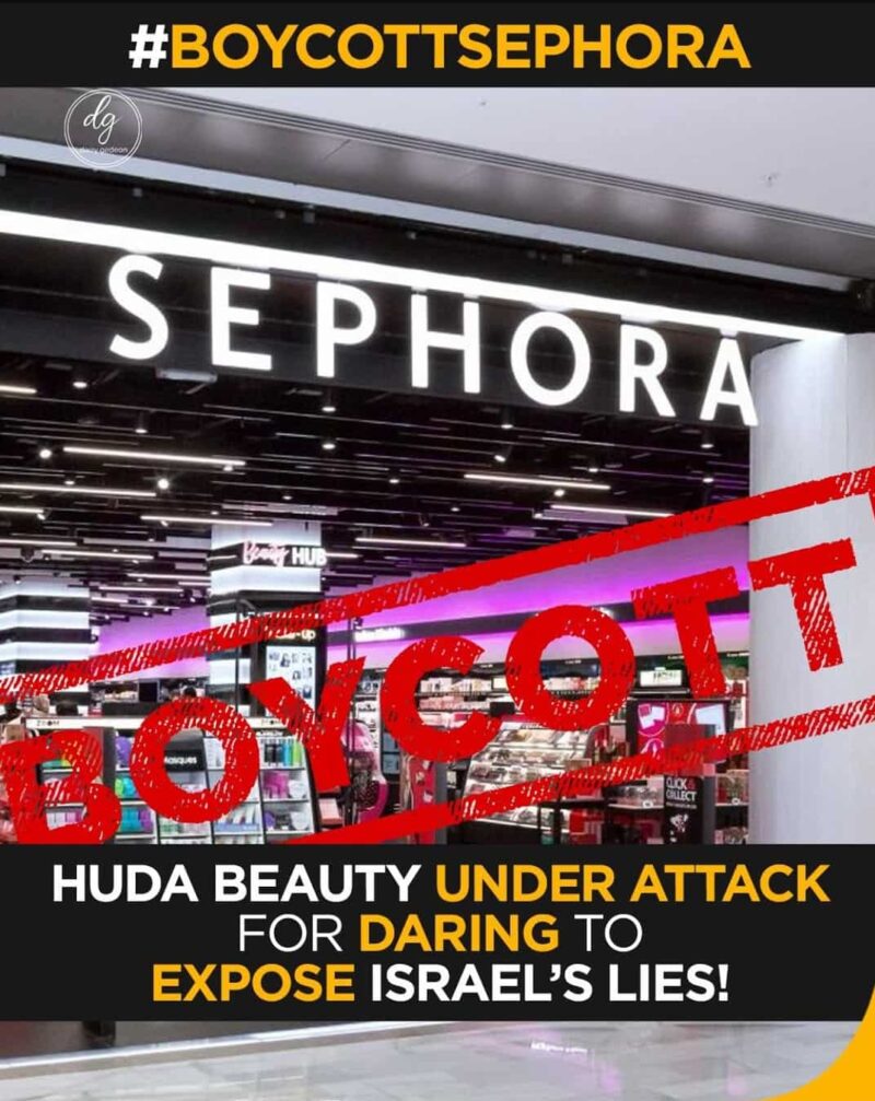 #BoycottSephora: Huda Beauty Under Fire for Exposing Israel’s Lies