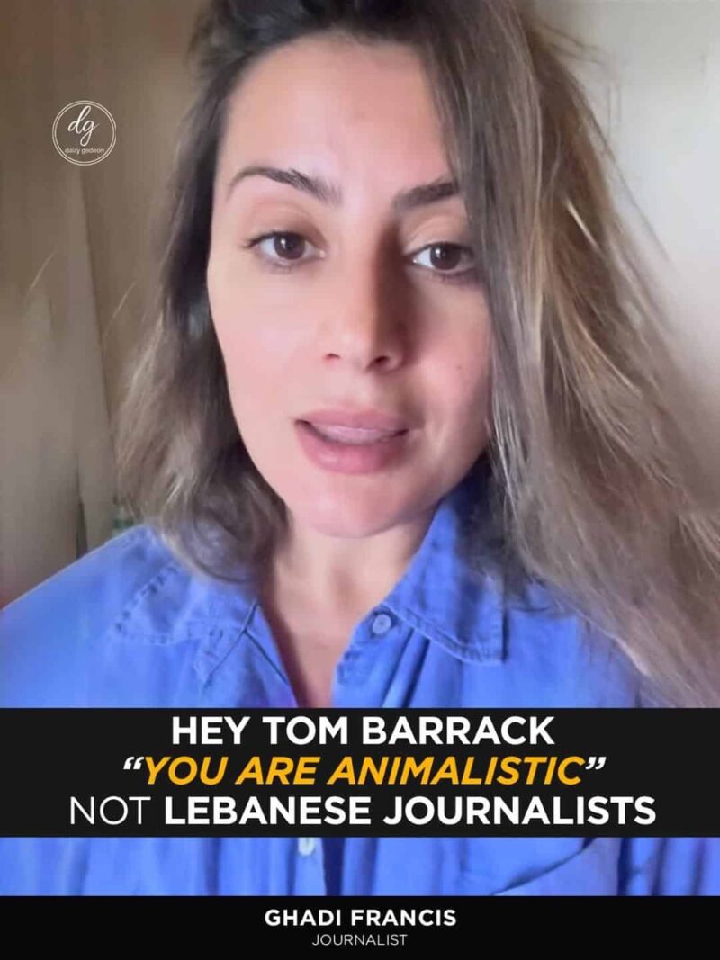 Ghadi Francis Fires Back at Tom Barrack: “You Are Animalistic — Not Lebanese Journalists”
