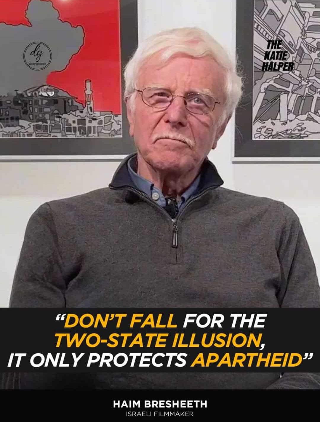 Israeli Filmmaker Haim Bresheeth: ‘The Two-State Solution Is an Illusion That Protects Apartheid’