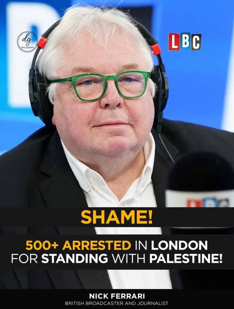 LBC’s Nick Ferrari Slams London Protest Crackdown — 500+ Arrested for Standing with Palestine