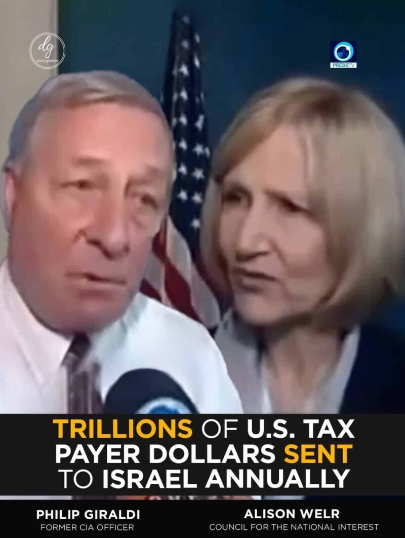 PressTV: Ex-CIA Officer Philip Giraldi & Alison Weir Expose Trillions in U.S. Taxpayer Dollars Sent to Israel Each Year