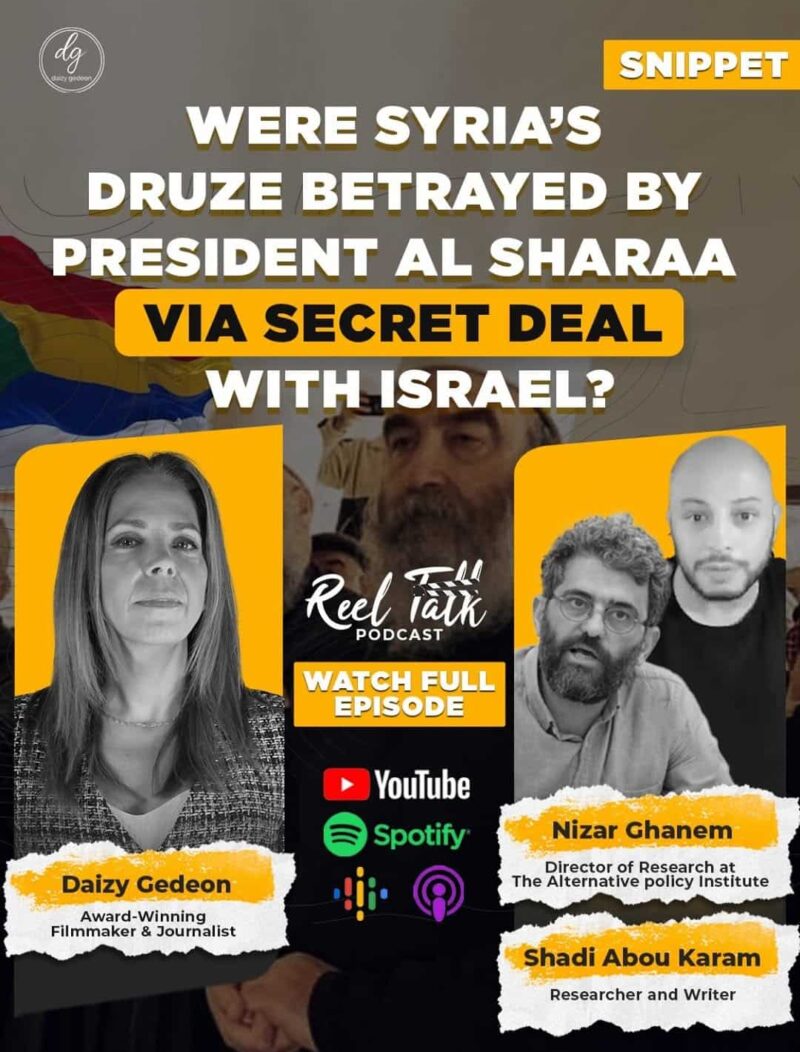 Secret Syria–Israel Deal? Daizy Gedeon, Nizar Ghanem & Shadi Abou Karam on Druze Betrayal Claims