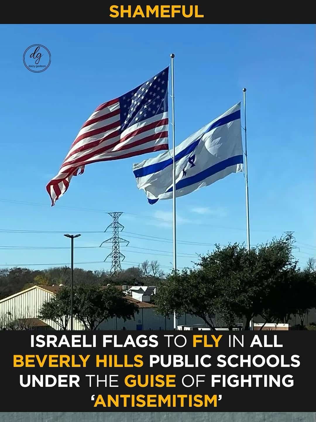 Shameful Move: Israeli Flags to Fly in All Beverly Hills Public Schools Under Pretext of Fighting ‘Antisemitism