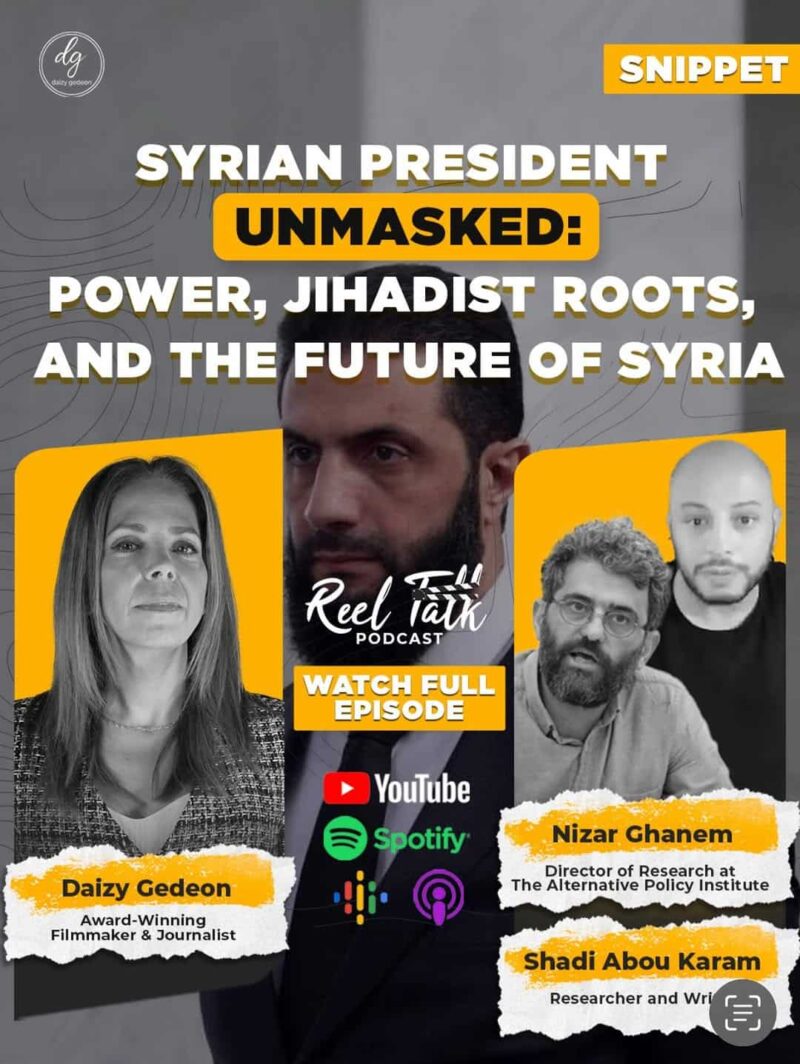 Syrian President Unmasked: Daizy Gedeon & Experts Reveal Power Struggles, Jihadist Ties, and Syria’s Future