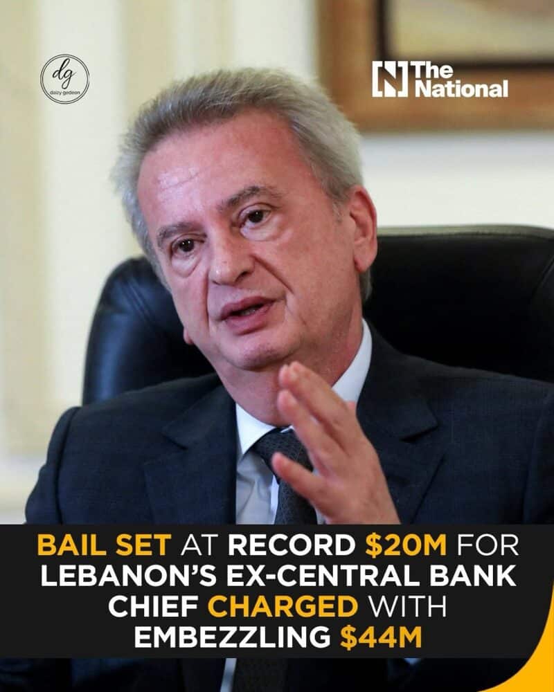 💰 Record $20M Bail for Lebanon’s Ex-Central Bank Chief Accused of Stealing $44M | The National
