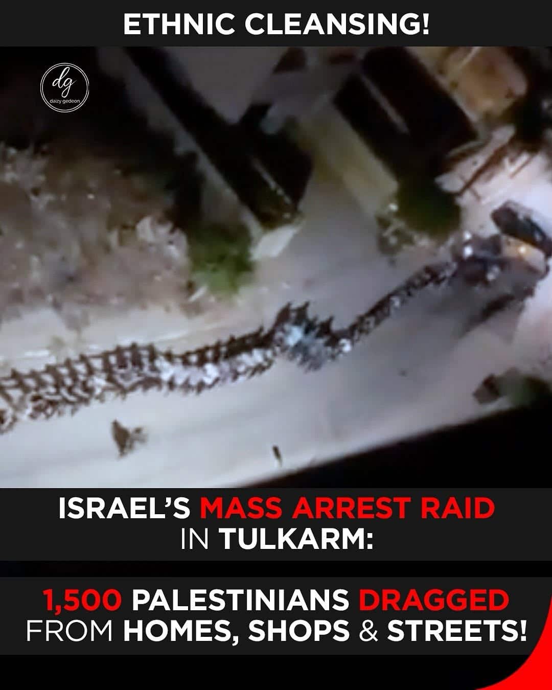 1,500 Palestinians Dragged From Homes, Shops & Streets in Israel’s Tulkarm Mass Arrest Raid