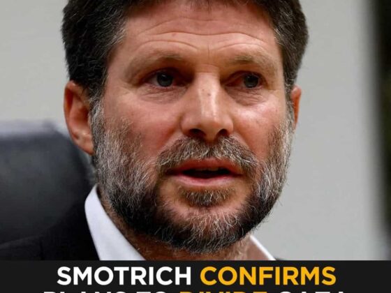 Al Jazeera: Smotrich Confirms Gaza Division Plan Between Israel & U.S. Sits on Trump’s Desk 2 Al Jazeera: Smotrich Confirms Gaza Division Plan Between Israel & U.S. Sits on Trump’s Desk