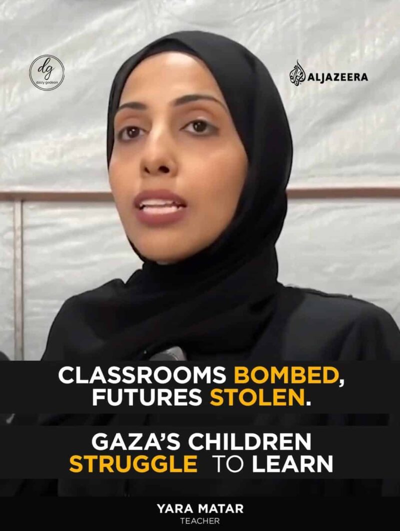 Gaza’s Children Struggle to Learn as Classrooms Are Bombed, Says Teacher Yara Matar