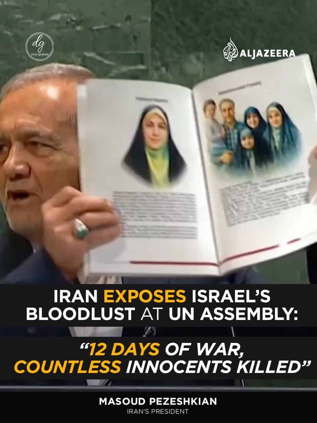 Iran’s President Pezeshkian Slams Israel’s ‘Bloodlust’ at UN: 12 Days of War, Innocents Massacred – Al Jazeera