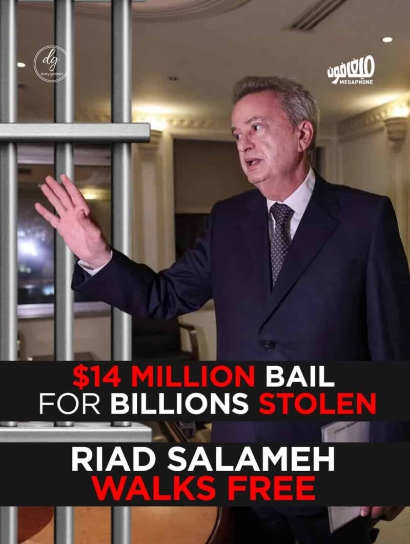 Megaphone: Riad Salameh Walks Free on $14M Bail After Billions Stolen