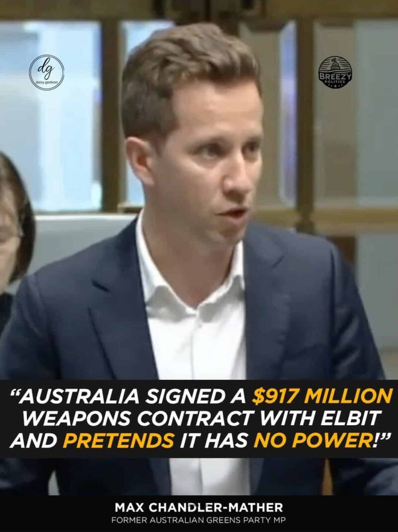 💥 Australia Signs $917 Million Weapons Deal With Israel’s Elbit — Greens MP Max Chandler-Mather Slams Govt “Pretending It Has No Power”