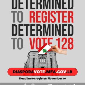 Middle East News 8 Lebanese Abroad: Time Is Running Out! Register to Vote Before November 20 🇱🇧 👉 diasporavote.mfa.gov.lb