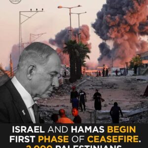 BREAKING: Israel and Hamas Begin First Phase of Ceasefire — 2,000 Palestinians to Be Freed