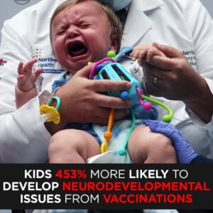 BREAKING: New Data Links Vaccines to 453% Higher Risk of Neurodevelopmental Issues in Kids