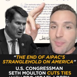 BREAKING: U.S. Congressman Seth Moulton Cuts Ties with Pro-Israel Lobby AIPAC — “The End of Its Stranglehold on America”
