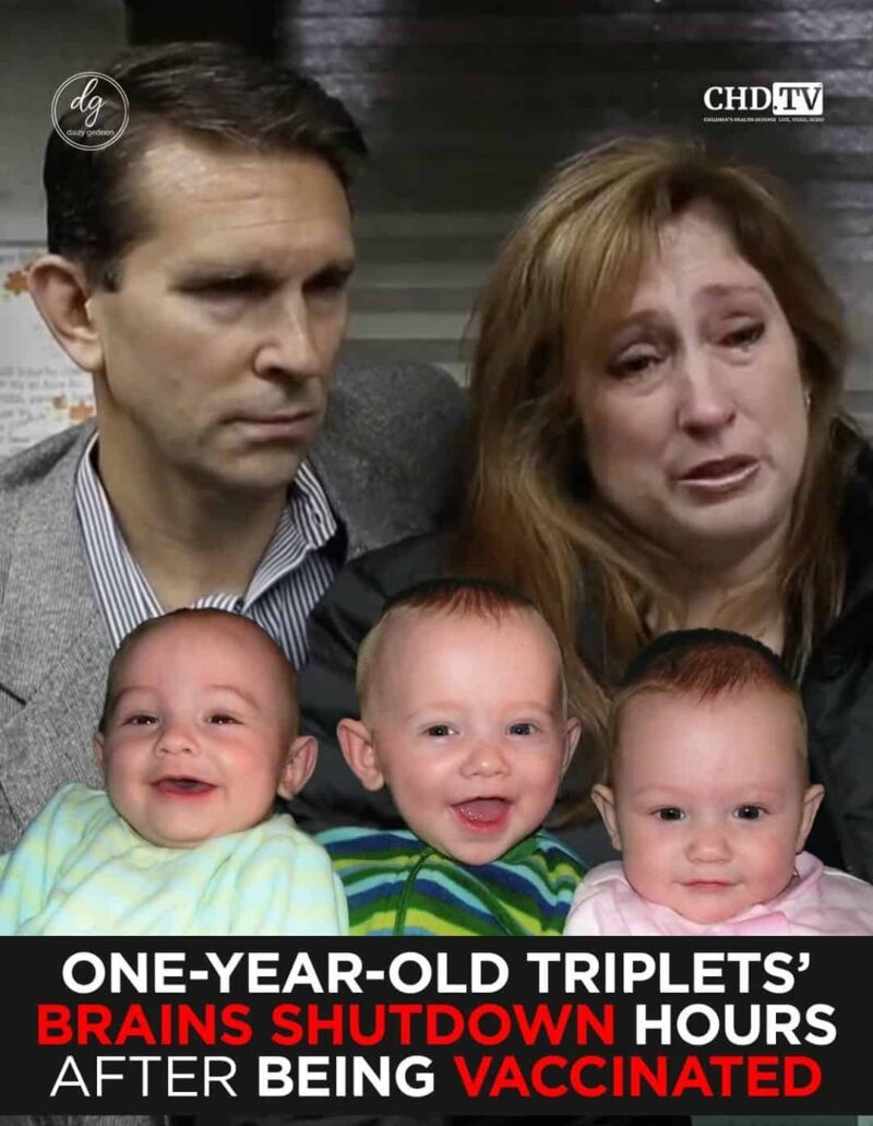 CHD.TV: One-Year-Old Triplets’ Brains Shut Down Hours After Vaccination