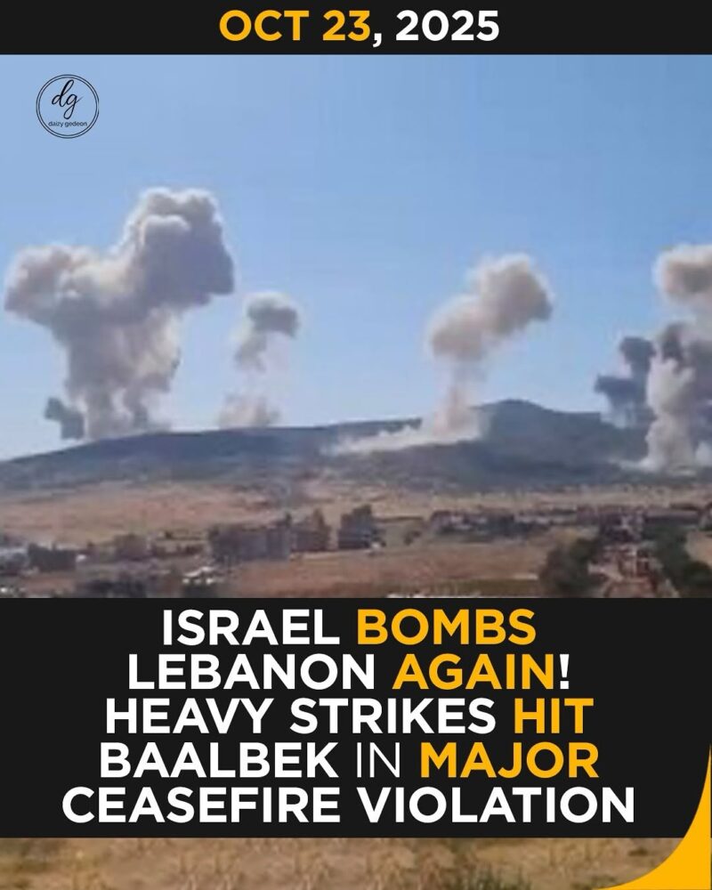 Israel Bombs Lebanon Again — Massive Strikes Hit Baalbek in Ceasefire Violation