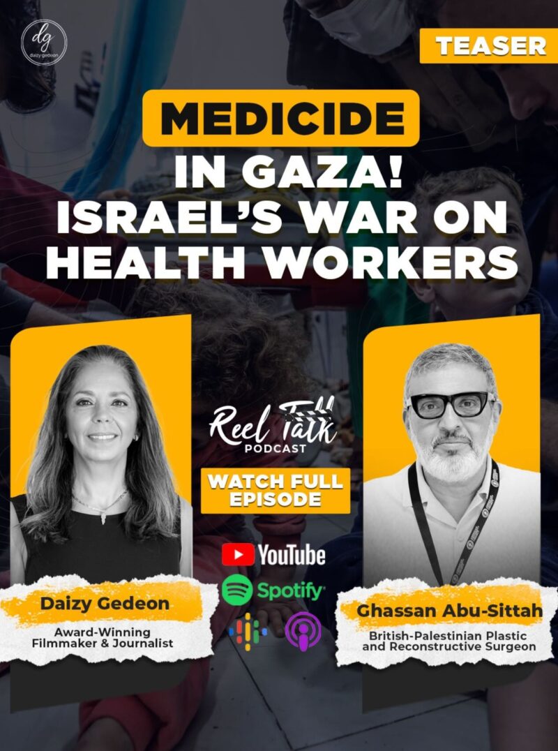 “Medicide in Gaza”: Israel’s War on Doctors and Health Workers | Daizy Gedeon with Dr. Ghassan Abu-Sittah