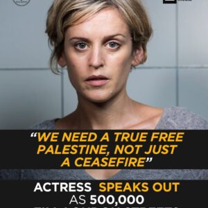 “We Need a Truly Free Palestine, Not Just a Ceasefire” — Actress Denise Gough Speaks as 500,000 March in London