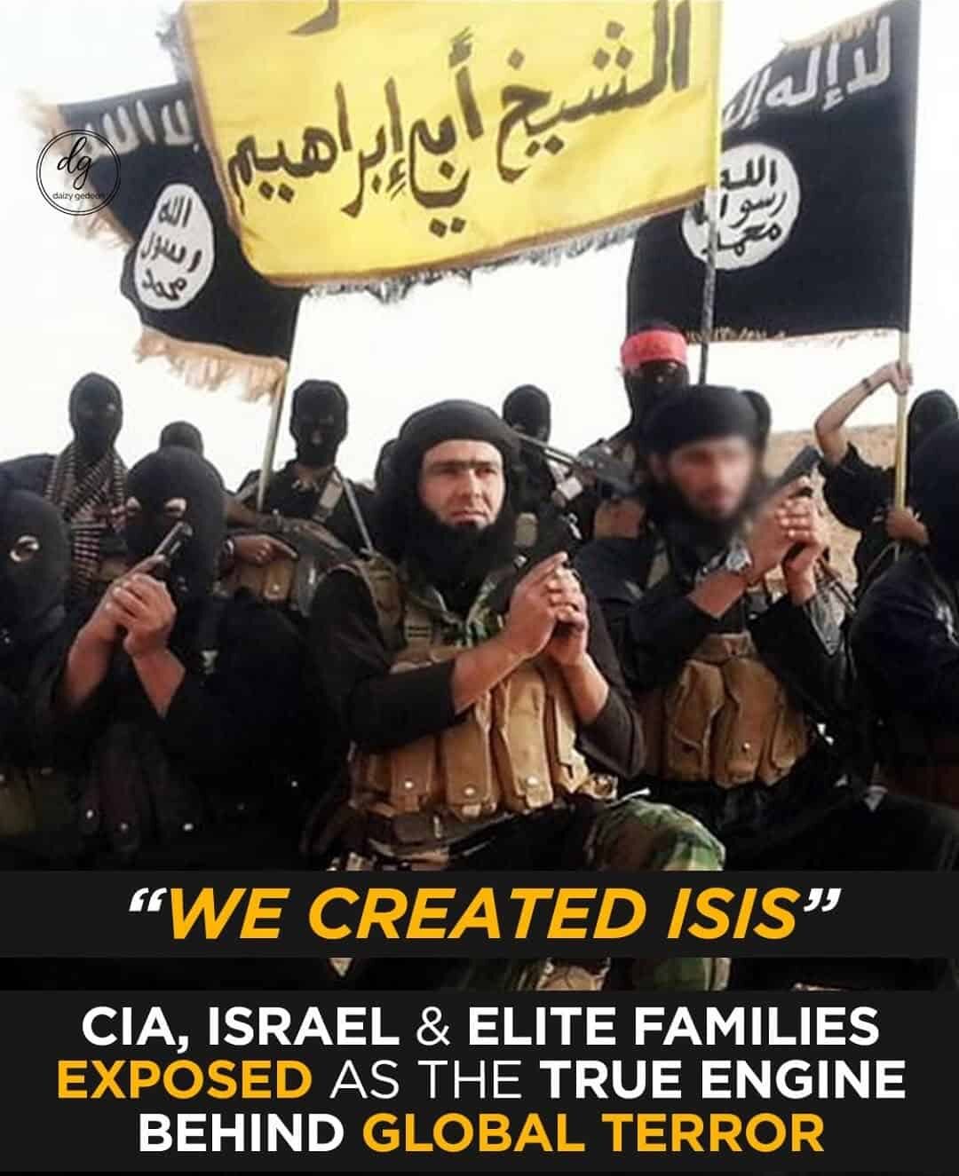 ‘We Created ISIS’: CIA, Israel, and Elite Families Exposed as Architects of Global Terror