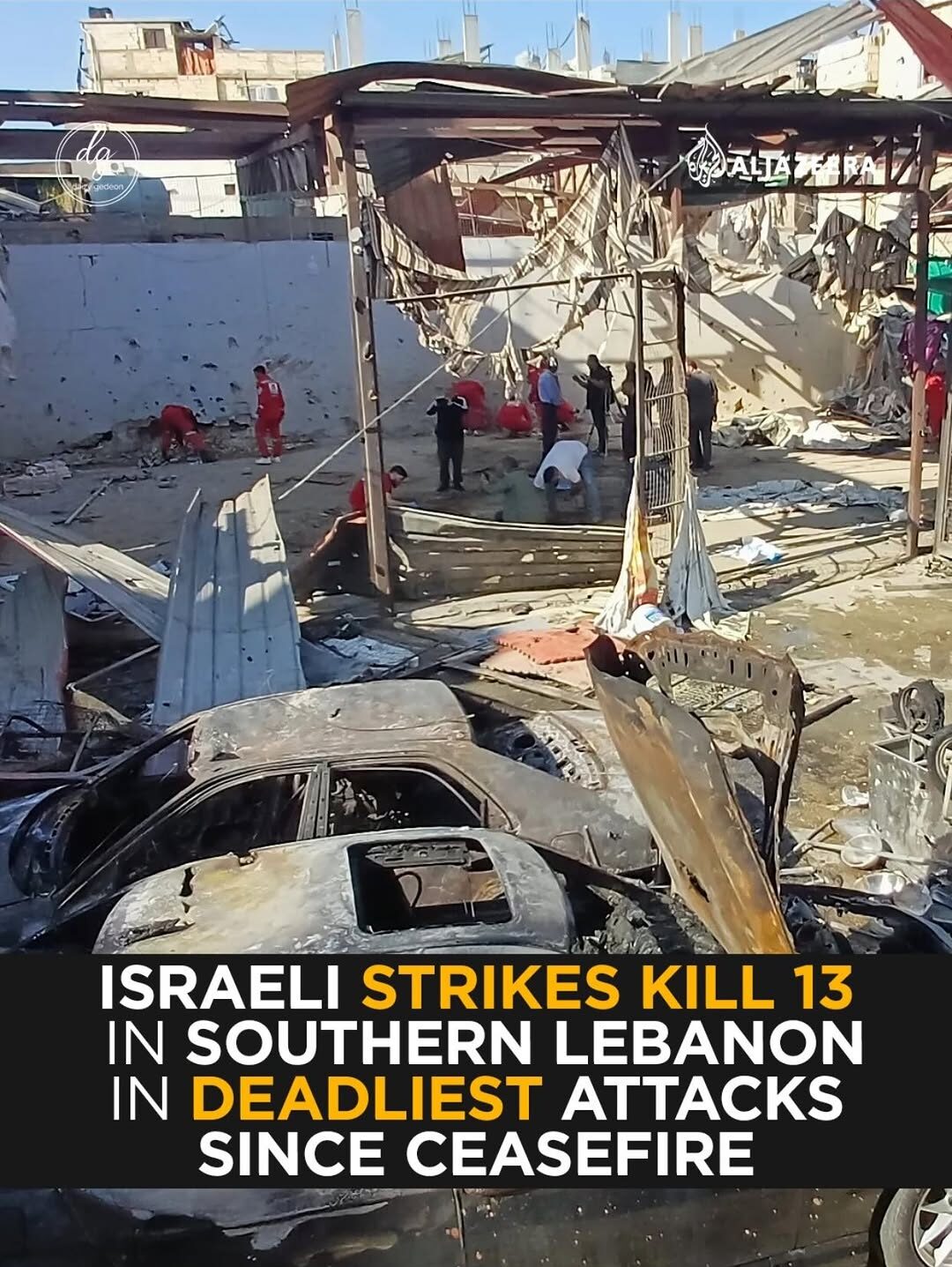 13 Killed in Southern Lebanon: Deadliest Israeli Strikes Since Ceasefire