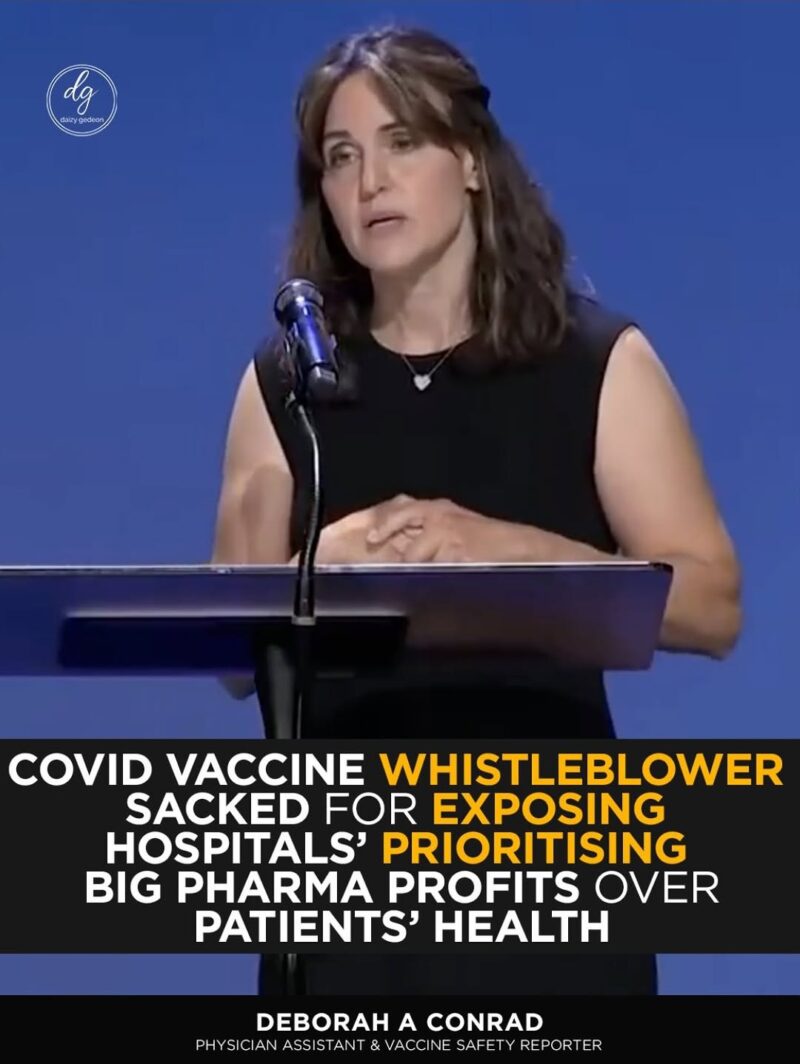 COVID Vaccine Whistleblower Fired for Exposing Hospitals’ Big Pharma Profit Priorities — Deborah A. Conrad Speaks Out