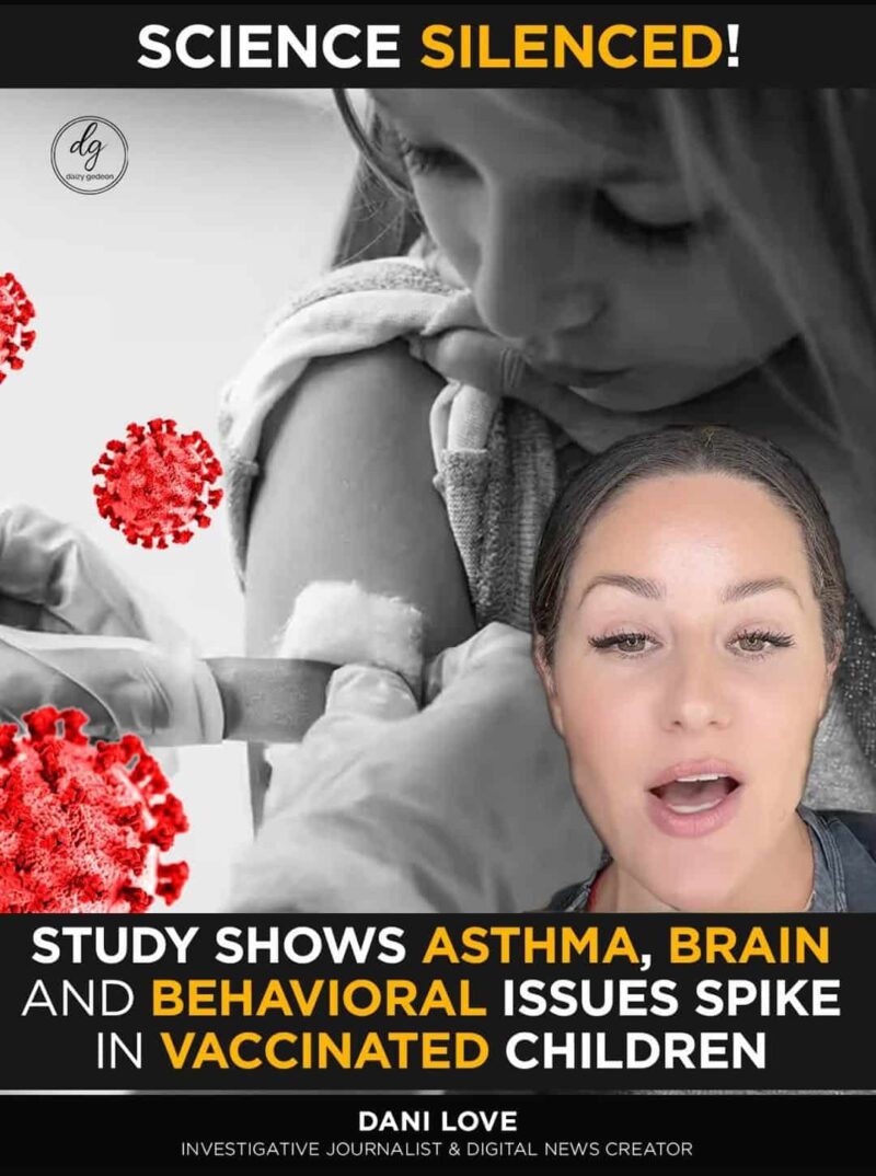 Investigative Journalist Dani Love Reports Study Linking Vaccinations to Asthma and Behavioral Issues in Children