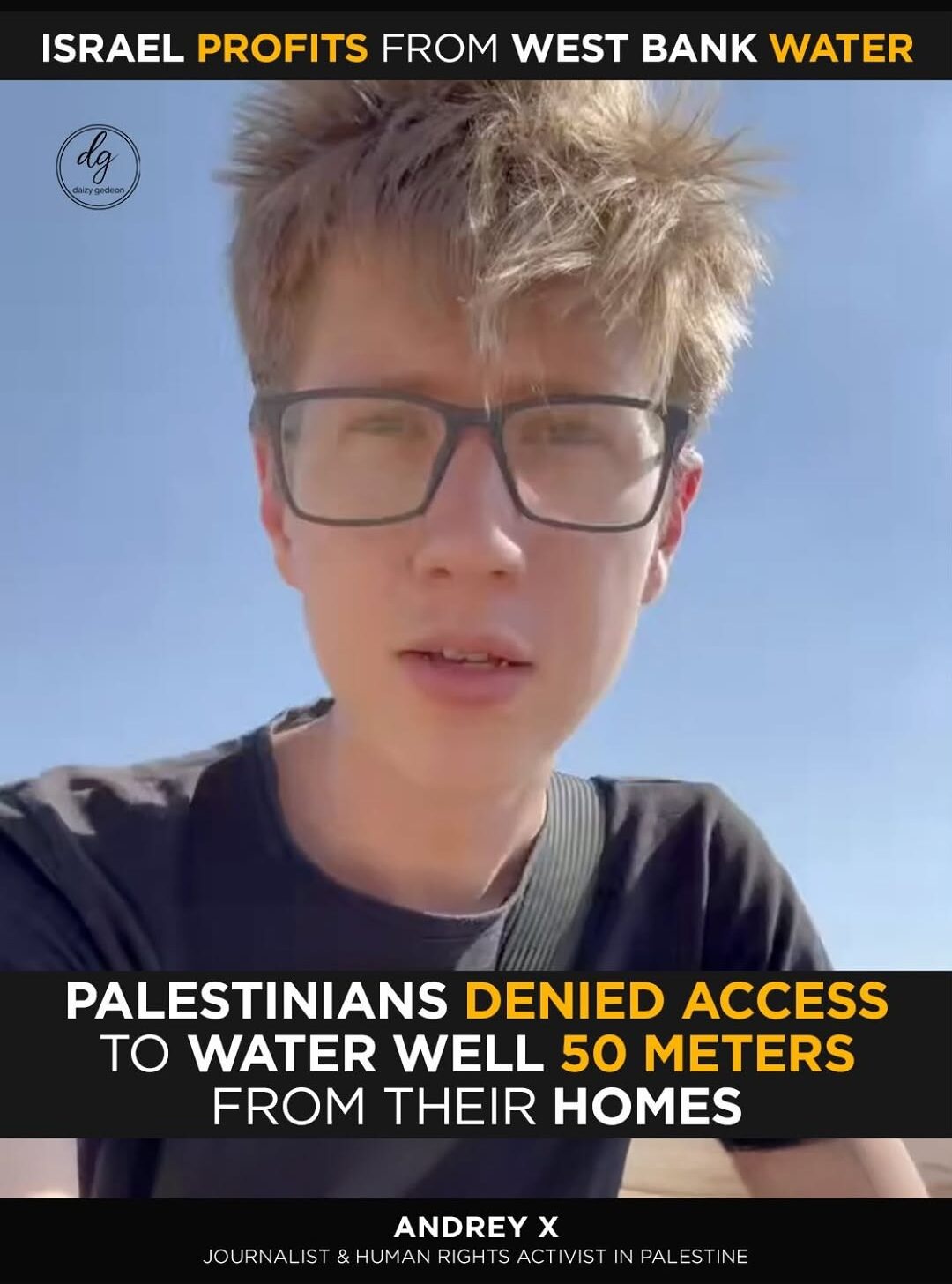 “Israel Profits While Palestinians Thirst — Wells Just 50 Meters Away Off-Limits”