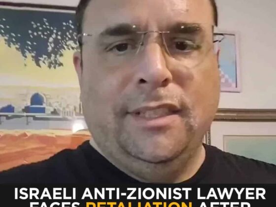 Israeli Human Rights Lawyer Targeted After Exposing Rape and Torture of Palestinian Detainees