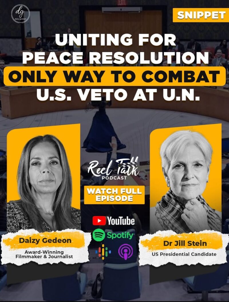 Uniting for Peace: Dr. Jill Stein & Daizy Gedeon Say It’s Time to Bypass U.S. Veto Power at the U.N
