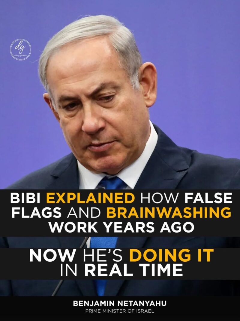 Netanyahu Once Explained False Flags and Brainwashing — Now Critics Say He’s Doing It in Real Time