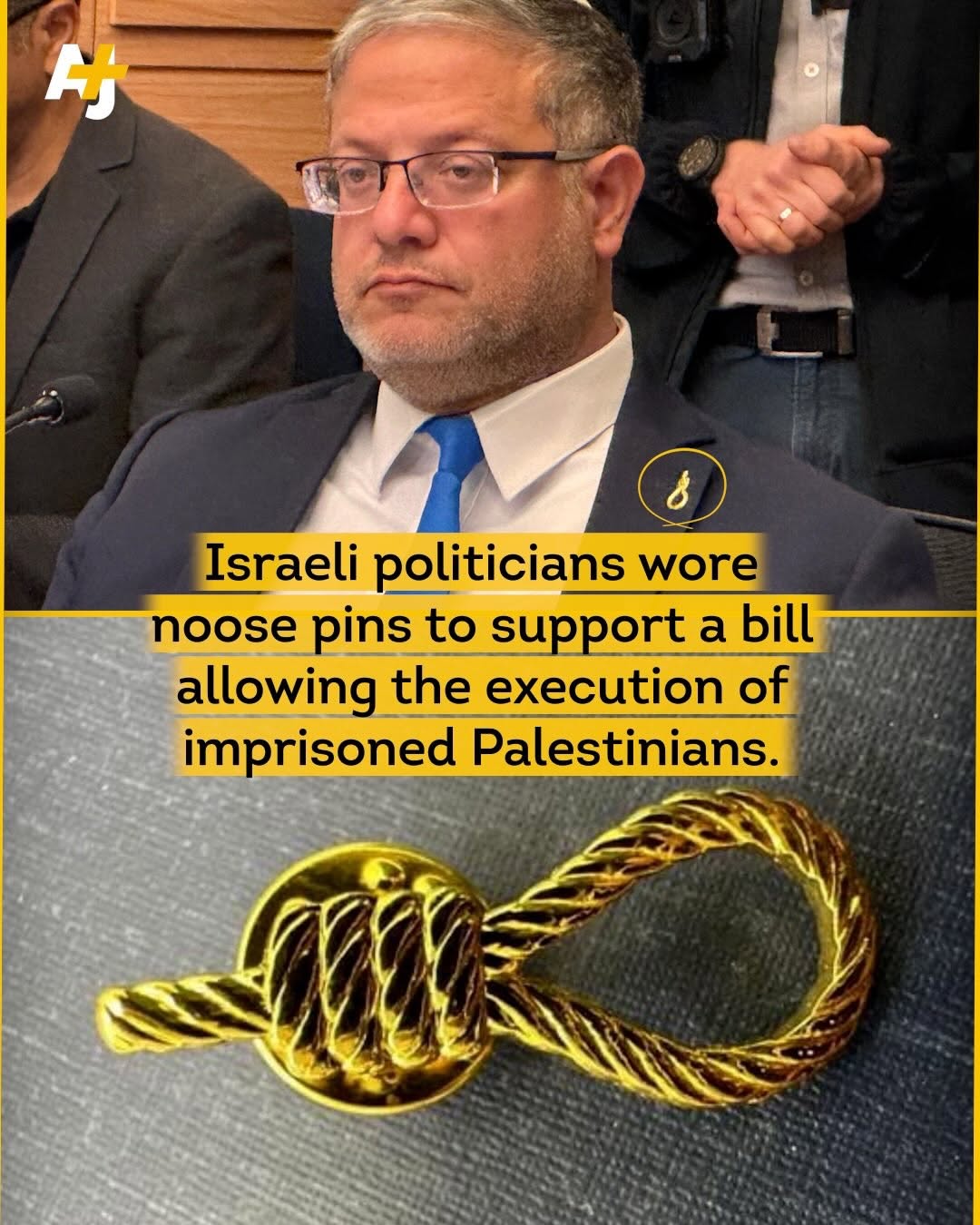 AJ+ Reports: Israeli Politicians Wear Noose Pins to Back Bill Allowing Execution of Palestinians