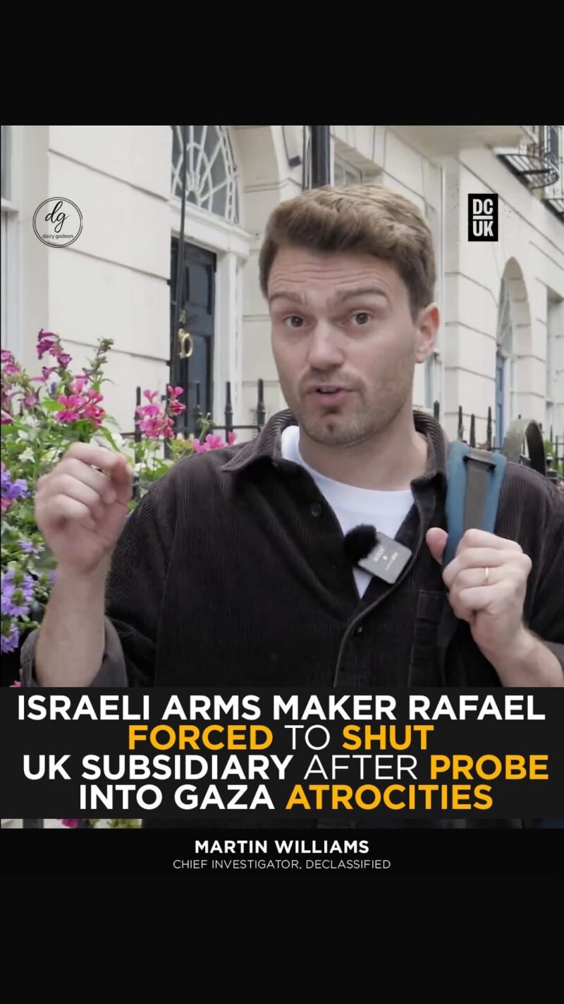 Declassified UK: Israeli Arms Giant Rafael Forced to Shut UK Subsidiary After Gaza Atrocity Probe