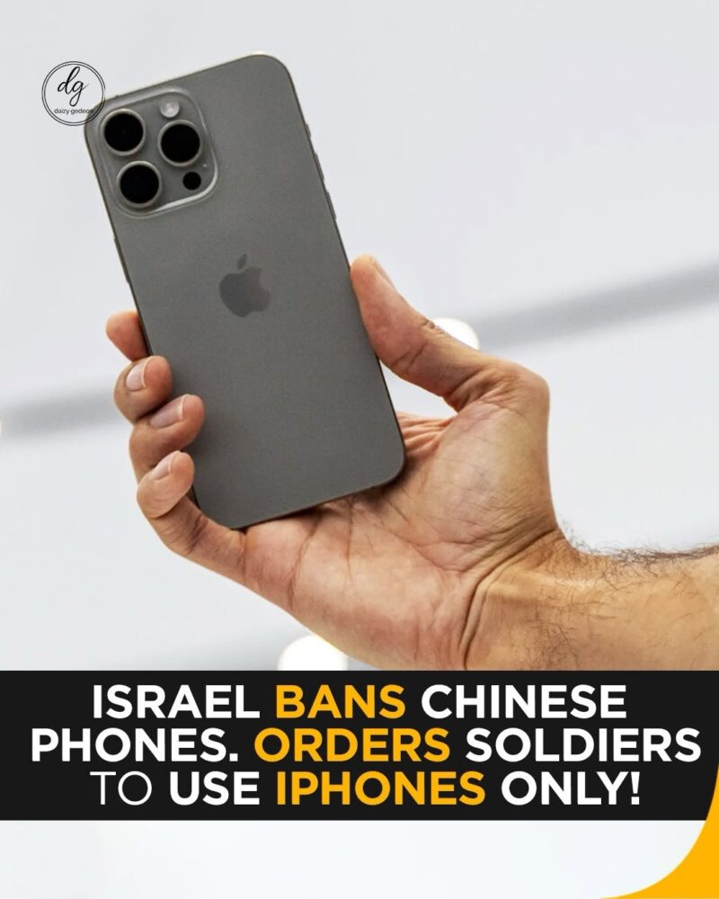 Israel bans Chinese phones orders soldiers to use iPhones only