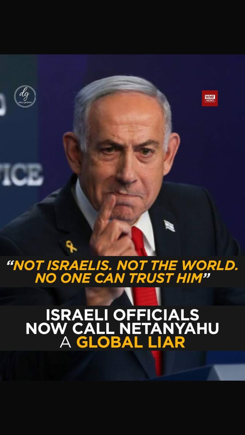 Israeli Officials Turn on Netanyahu: “No One Can Trust Him”