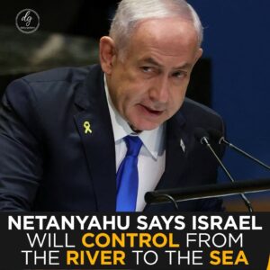 Netanyahu Declares Israel Will Control ‘From the River to the Sea’ — Global Outrage Follows