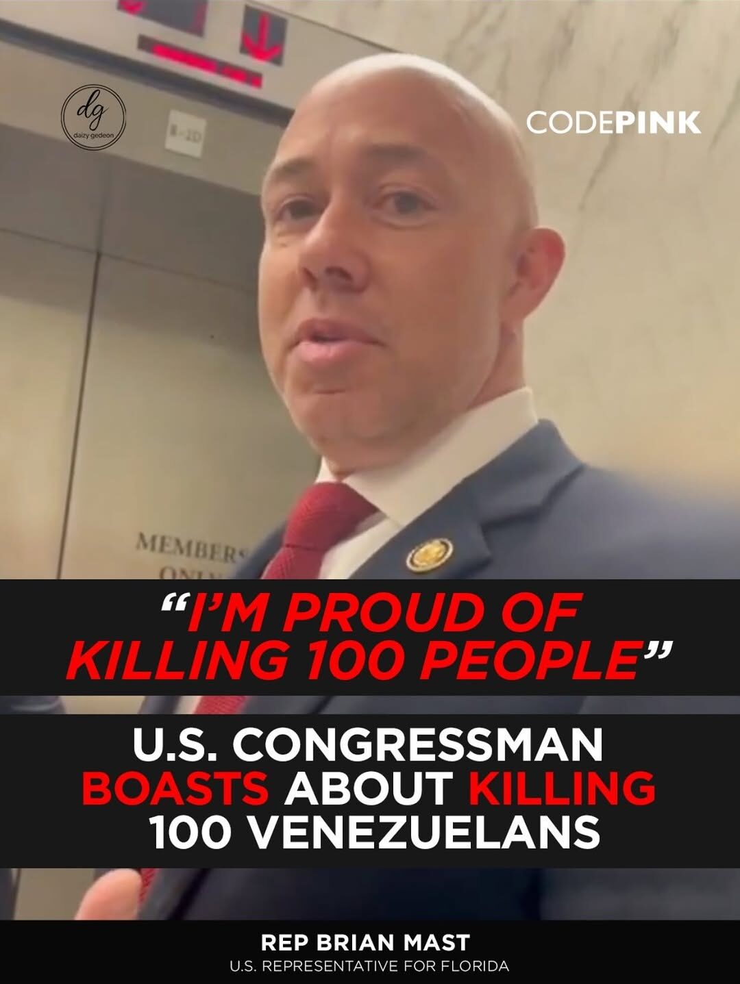 U.S. Congressman Brian Mast Accused of Boasting About Killing 100 Venezuelans, Reports CodePink