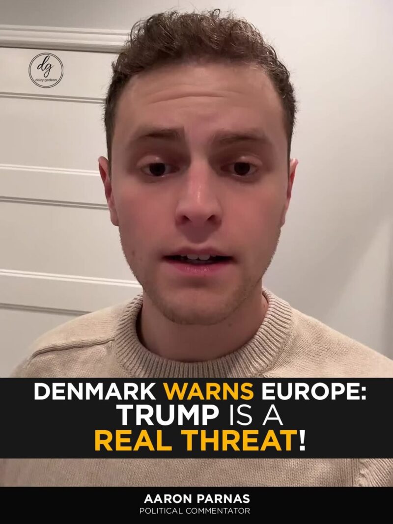 Denmark Warns Europe: Aaron Parnas Calls Trump a “Real Threat”