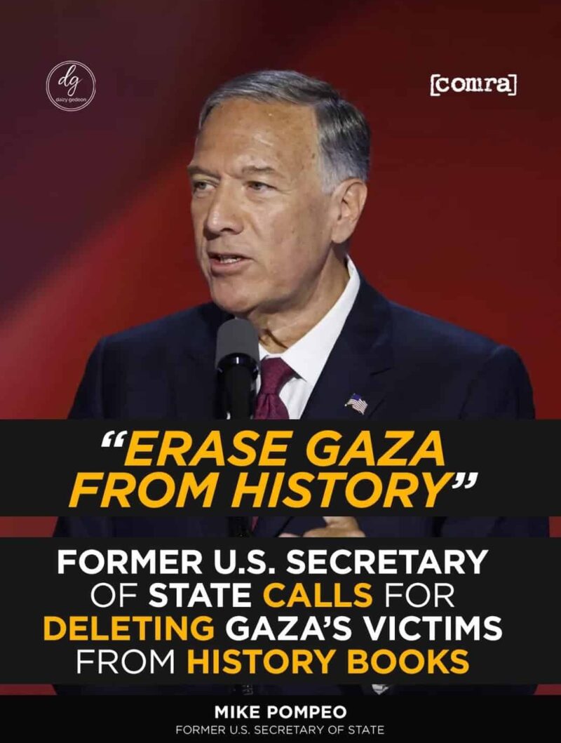 “Erase Gaza From History”: Former U.S. Secretary of State Sparks Outrage Over Gaza Victims