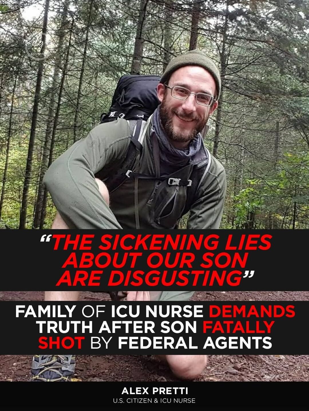 Family of ICU Nurse Demands Justice After Son Fatally Shot by Federal Agents | The Sickening Lies About Our Son