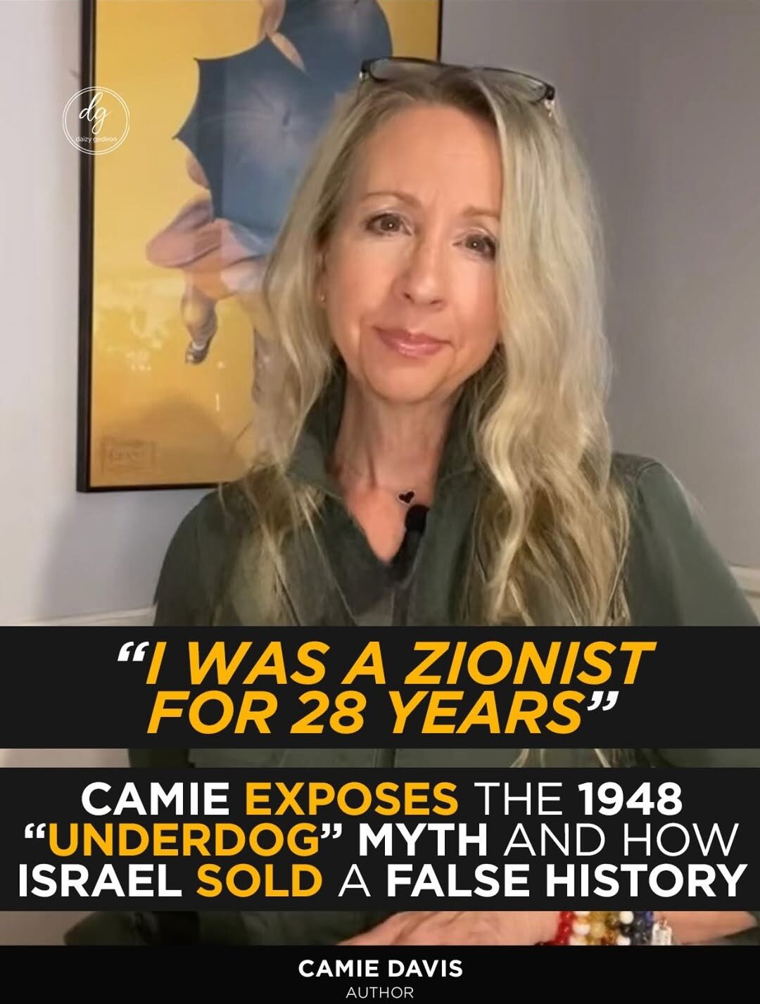 “I Was a Zionist for 28 Years”: Author Camie Davis Exposes Israel’s 1948 ‘Underdog’ Myth