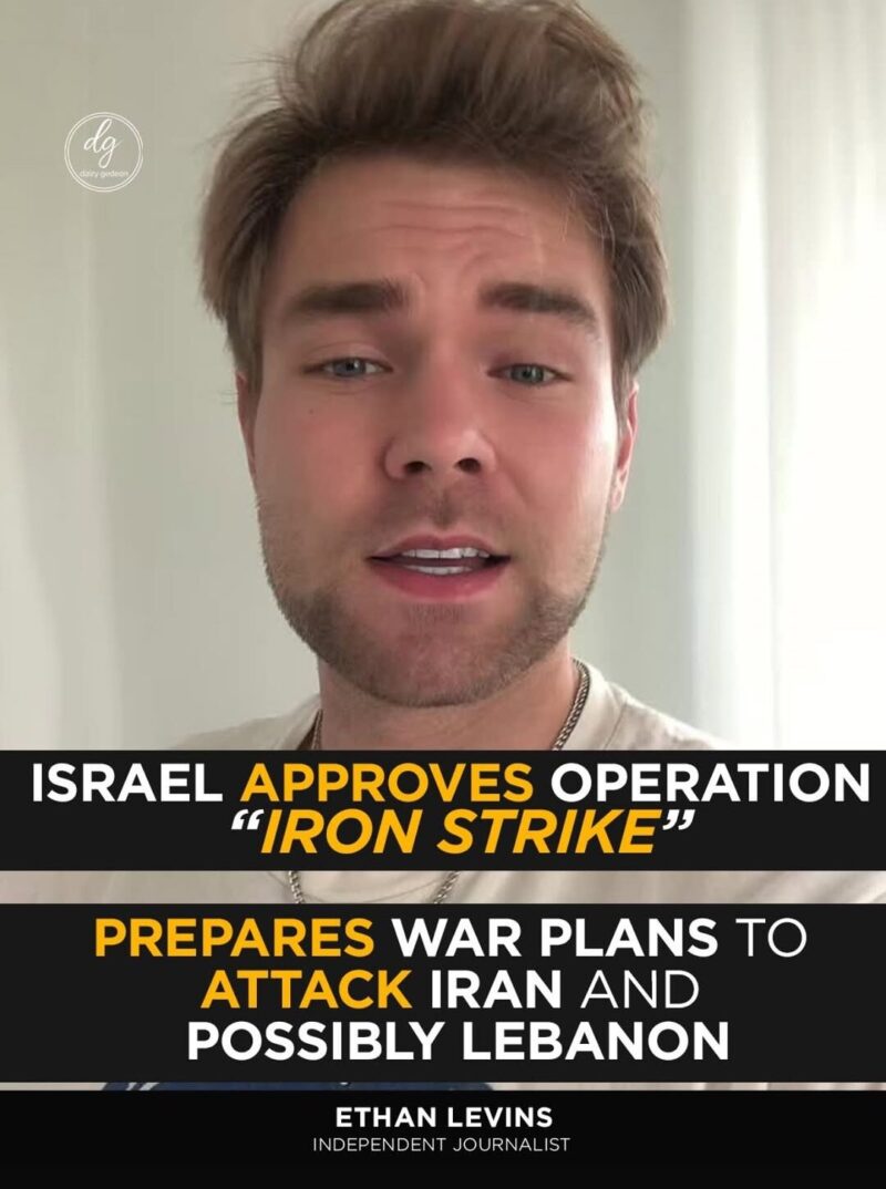 Israel Approves ‘Iron Strike’ Operation, Prepares War Plans to Attack Iran — Lebanon Also at Risk