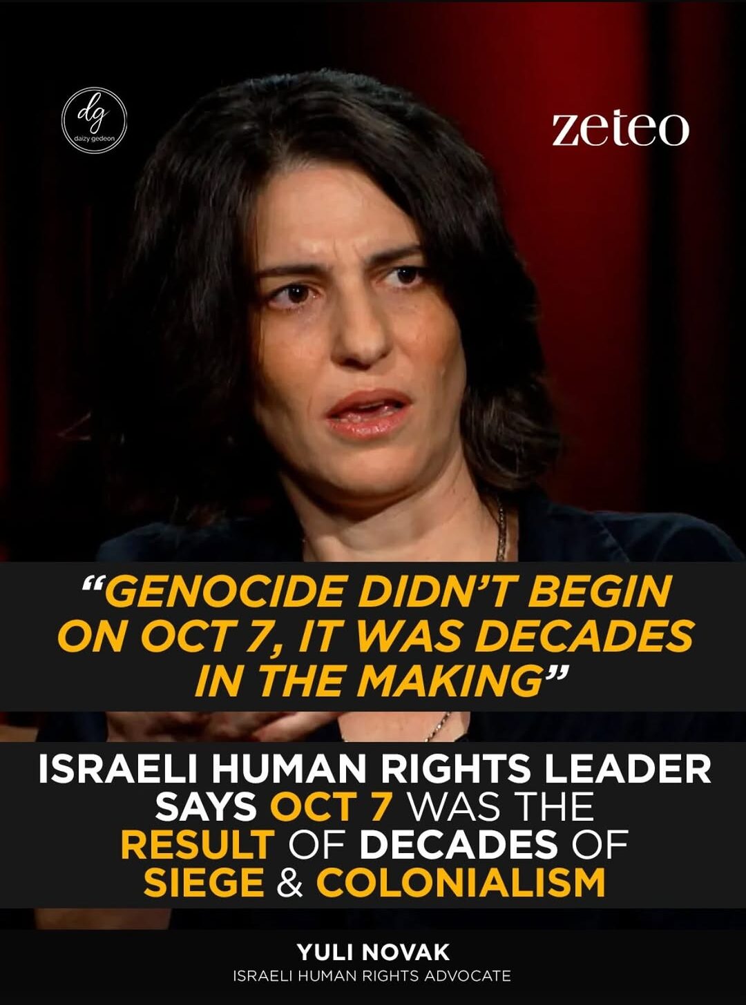 Israeli Human Rights Leader: “The Genocide Didn’t Begin on Oct 7 — It Was Decades in the Making”