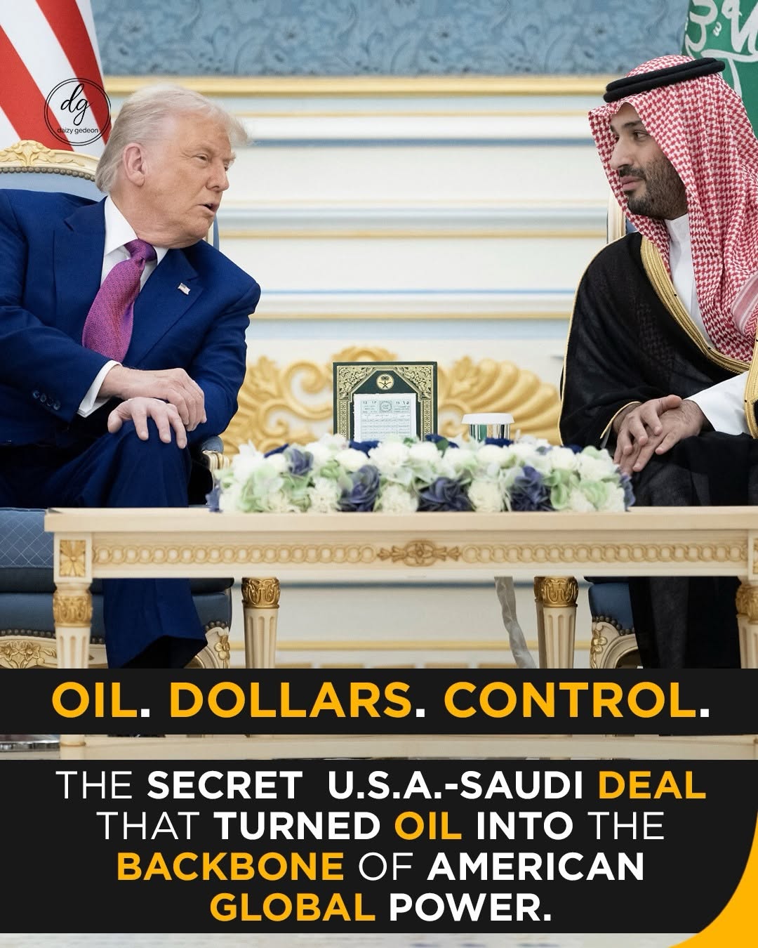 Oil, Dollars, Control: The Secret U.S.–Saudi Deal That Made Oil the Backbone of American Global Power