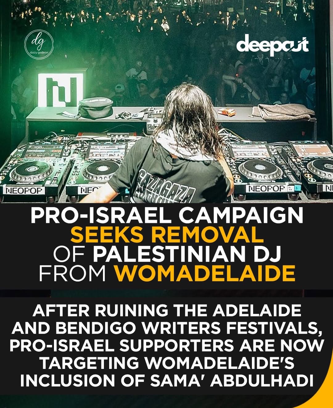 Pro-Israel Campaign Targets Palestinian DJ Sama’ Abdulhadi, Demands Removal from WOMADelaide
